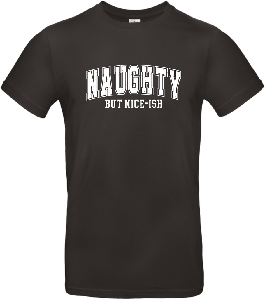 Naughty but nice-ish t-shirt